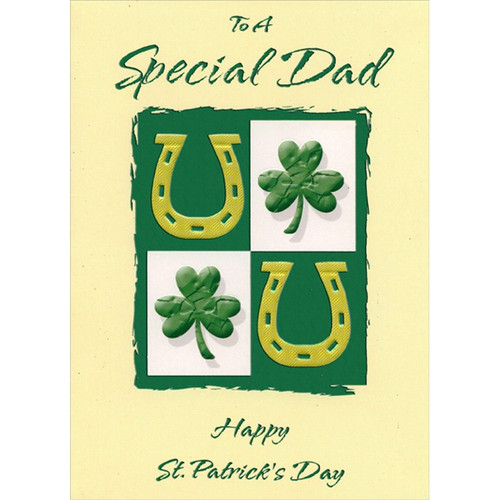 Horseshoes and Shamrocks St. Patrick's Day Card for Special Dad: To A Special Dad - Happy St. Patrick's Day