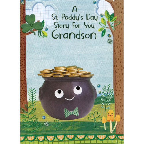 Pot of Gold St Paddy's Story for Grandson Juvenile St. Patrick's Day Card: A St. Paddy's Day Story For You, Grandson