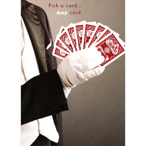 Pick a Card : Red Foil Playing Cards Funny / Humorous Birthday Card: Pick a card... Any card...