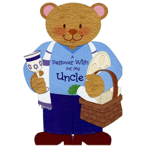 Die Cut Bear with Basket and Cup : Uncle Juvenile Passover Card: A Passover Wish for my Uncle