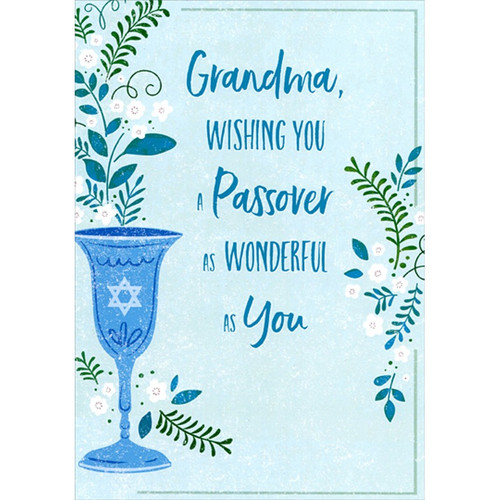 Blue Cup, Blue and Green Vines, White Flowers : Grandma Passover Card: Grandma, Wishing You a Passover as Wonderful as You