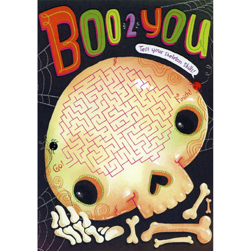 Boo 2 You : Skull with Fun Maze Juvenile Halloween Card for Boy: Boo 2 You - Test your skeleton skills! - Go! - Finish!