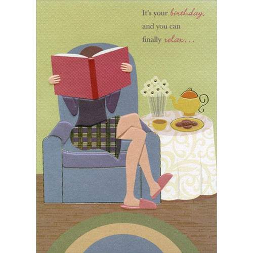 You Can Finally Relax : Woman Reading Red Book Funny : Humorous Feminine Birthday Card for Her : Woman : Women: It's your birthday, and you can finally relax…