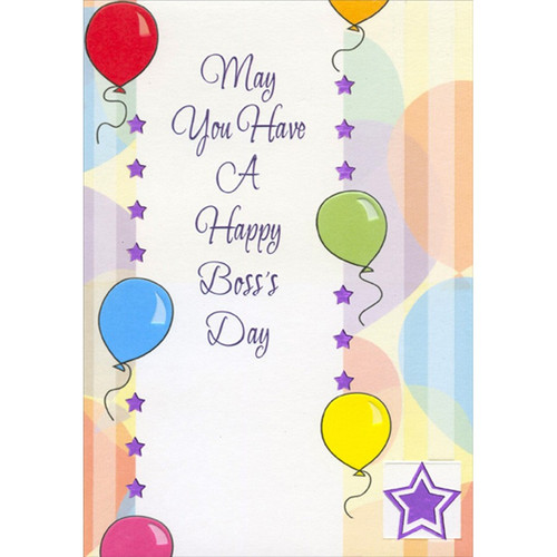 Colorful Ballons and Purple Foil Stars Boss's Day Card: May you have a Happy Boss's Day