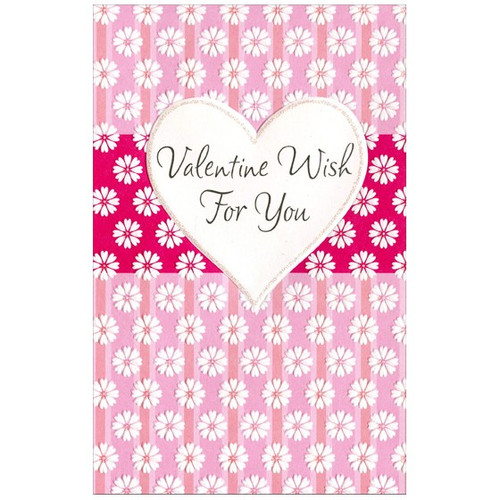 White Flowers on Pink Panels: Valentine Wish Valentine's Day Card: Valentine Wish For You