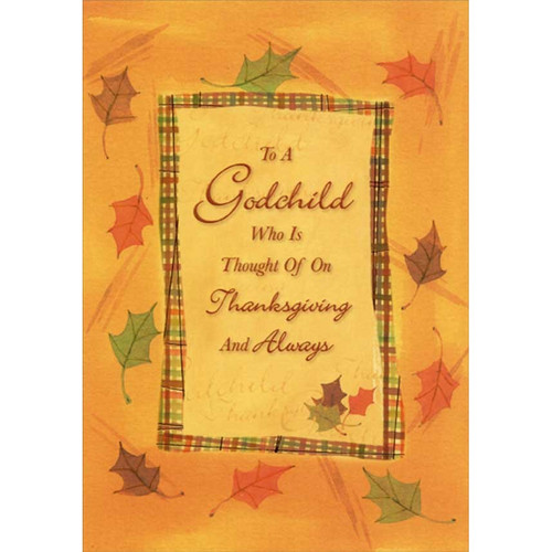 Red, Brown, Green Leaves on Orange Background Thanksgiving Card for Godchild: To A Godchild Who Is Thought Of On Thanksgiving And Always