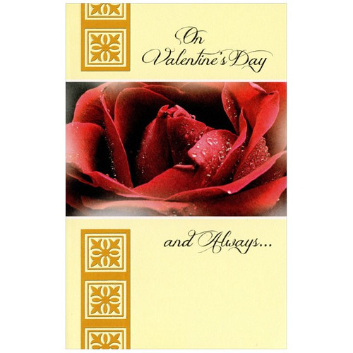 Large Red Rose with Dew Valentine's Day Card: On Valentine's Day & Always…