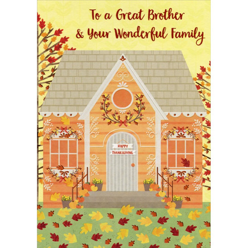 Orange House with Leaves on Lawn Thanksgiving Card for Brother and Family: To a Great Brothe & Your Wondeful Family - Happy Thanksgiving