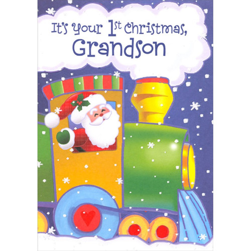 Santa in Colorful Train Engine Juvenile Grandson First : 1st Christmas Card: It's Your 1st Christmas, Grandson