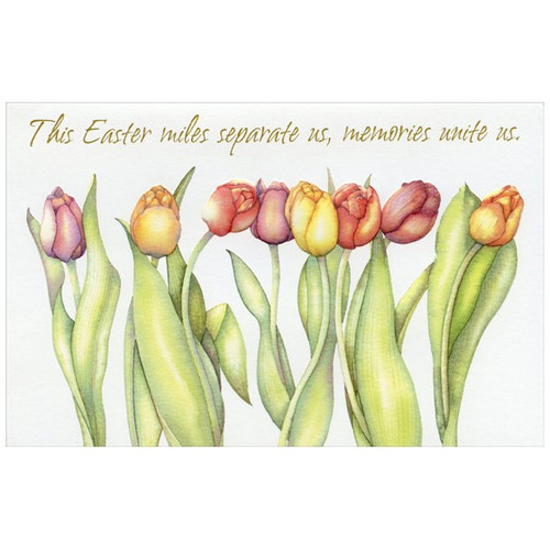 Embossed Tulips on White: Across the Miles Easter Card: This Easter miles separate us, memories unite us.