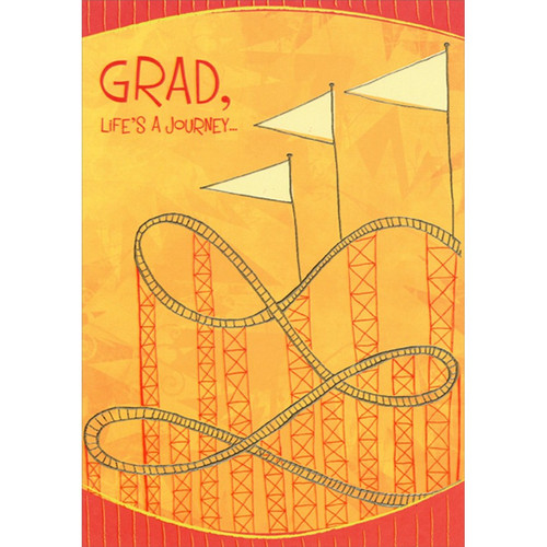 Rollercoaster : Life's a Journey Graduation Congratulations Card: GRAD, Life's A Journey…