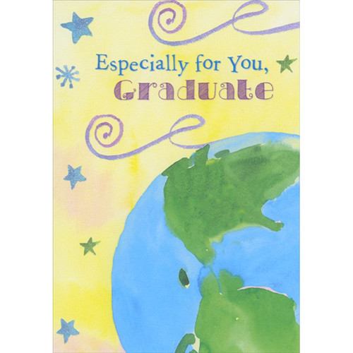 Watercolor Earth and Sparkling Swirls Especially for You Graduation Congratulations Card: Especially for You, Graduate