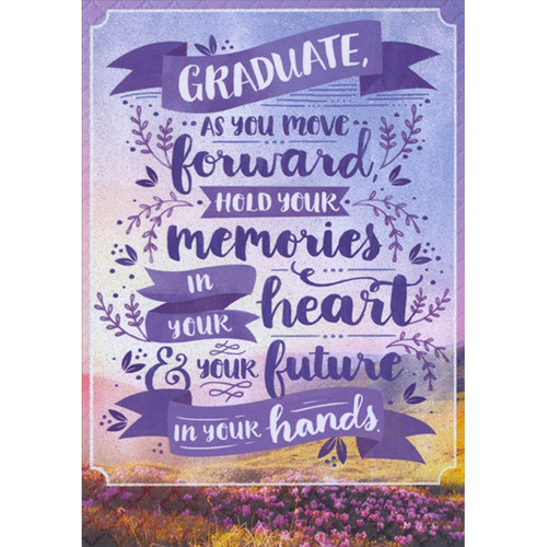Hold Your Memories in Your Heart : Purple Banner Feminine Graduation Congratulations Card for Young Woman: Graduate, As you move forward, hold your memories in your heart and your future in your hands.