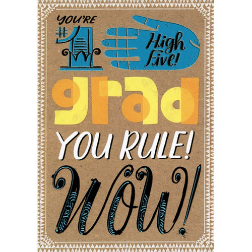 High Five : Blue Foil Hand Middle School Graduation Congratulations Card: You're #1 - High Five - grad you rule! - Wow!