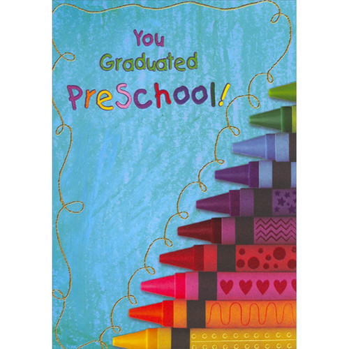 Pyramid of Crayons on Blue Preschool Graduation Congratulations Card: You Graduated Preschool!