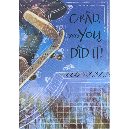 Skateboarder on Silver Skateboard Masculine Graduation Congratulations Card For Him : Man: Grad, You Did It!