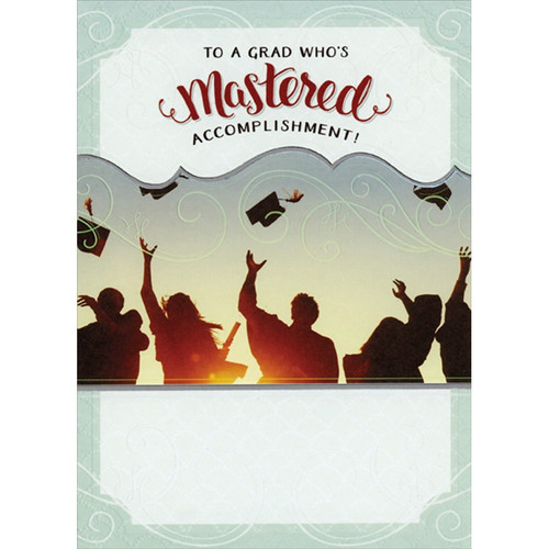 Grads Throwing Caps Silhouette : Mastered Accomplishment Congratulations on Earning Master's Degree Graduation Card: To a Grad Who's Mastered Accomplishment!