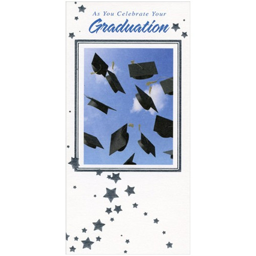 Graduation Caps and Blue Sky Graduation Money Holder: As You Celebrate Your Graduation