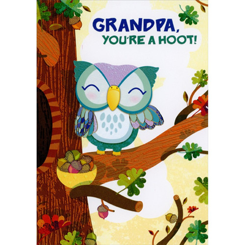 Owl On Branch Juvenile Grandparent's Day Card for Grandpa: Grandpa, you’re a hoot!