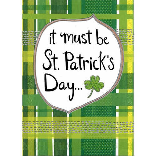 Vision Be Dublin Funny St. Patrick's Day Card: it mush be St. Patrick's Day…