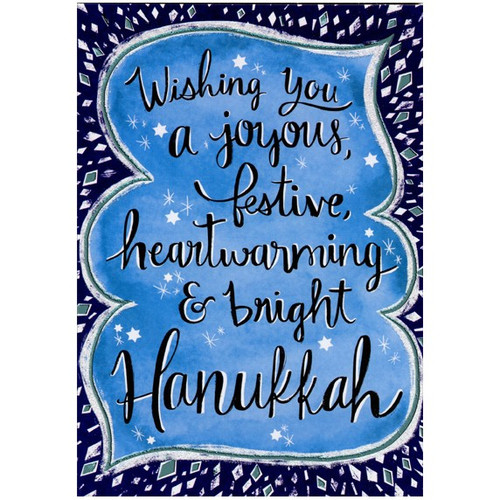 Joyous, Festive Hanukkah Card: Wishing you a joyous, festive, heartwarming & bright Hanukkah