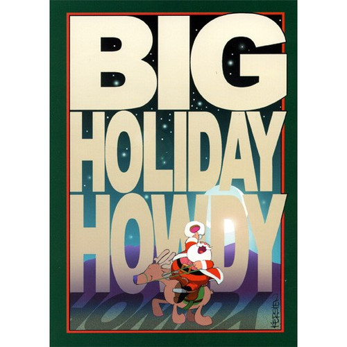 Big Holiday Howdy Warm Weather Christmas Card: Big Holiday Howdy
