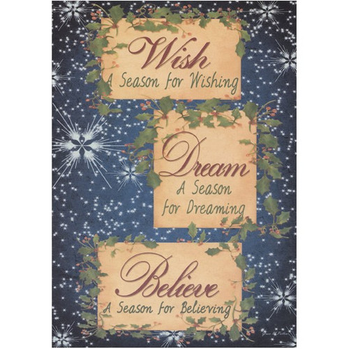 Wish, Dream, Believe Christmas Card: WISH - A Season for Wishing - Dream - A Season for Dreaming - Believe - A Season for Believing