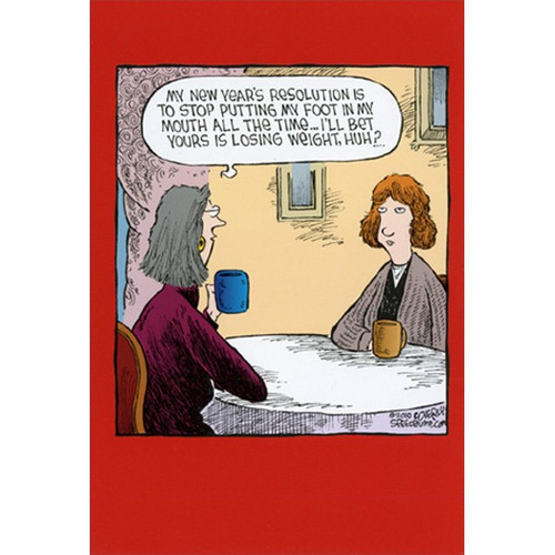 Foot In Mouth Dave Coverly Box of 12 Humorous / Funny New Year Cards: My new year's resolution is to stop putting my foot in my mouth all the time… I'll bet yours is losing weight, huh?