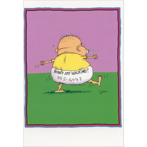 Hows My Walking? Funny / Humorous McCoy Bros New Baby Congratulations Card: How's my walking? 555-4042