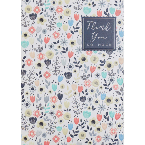 Field of Colorful Flowers Embossed Thank You Card: Thank You So Much