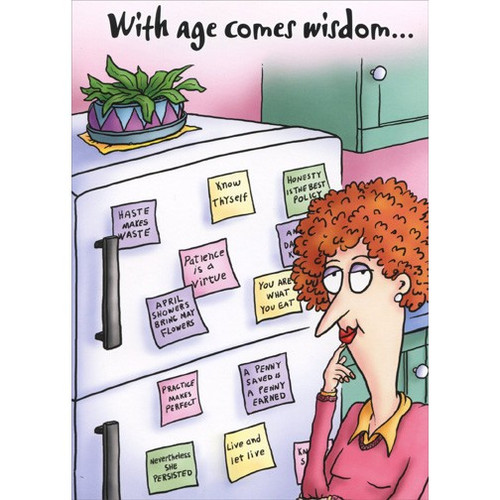 Post Its on Fridge Funny Michael Sieron Birthday Card: With age comes wisdom…