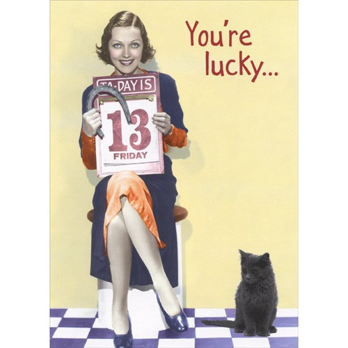 Lucky Charm Woman Funny Feminine Birthday Card: You're lucky…