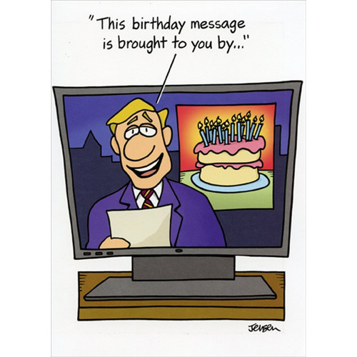 Birthday Message on TV Funny / Humorous Masculine Birthday Card for Man: This birthday message is brought to you by…