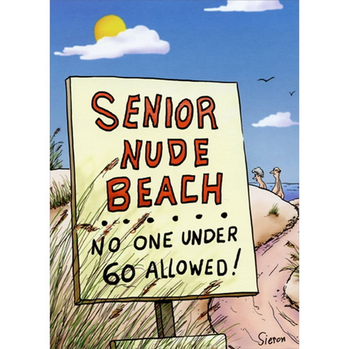 Senior Nude Beach Funny / Humorous Over the Hill Birthday Card for Senior: Senior Nude Beach - No One Under 60 Allowed!