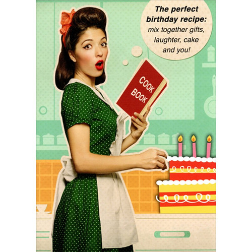 Perfect Birthday Recipe : Woman Holding Cook Book Funny / Humorous Birthday Card: The perfect birthday recipe: mix together gifts, laughter, cake and you!