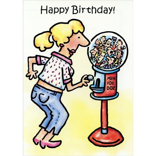 Gumball Machine Funny / Humorous Birthday Card: Happy Birthday!