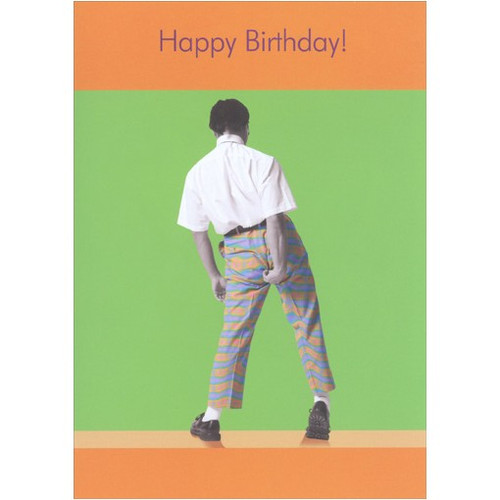 Man with Wedgy Funny / Humorous Birthday Card: Happy Birthday!