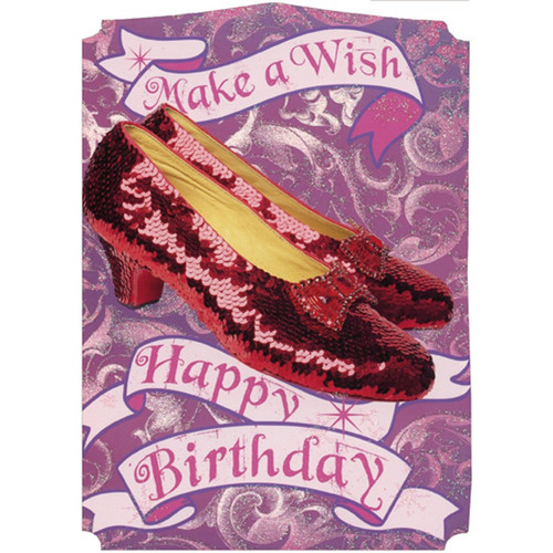 Make a Wish Ruby Slippers Die Cut Glitter Wizard of Oz Birthday Card For Her / Girls: Make a Wish - Happy Birthday