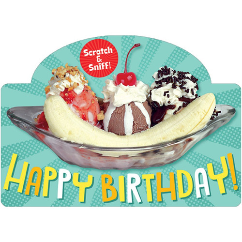 Banana Split Scratch and Sniff Birthday Card For Kids: Happy Birthday!