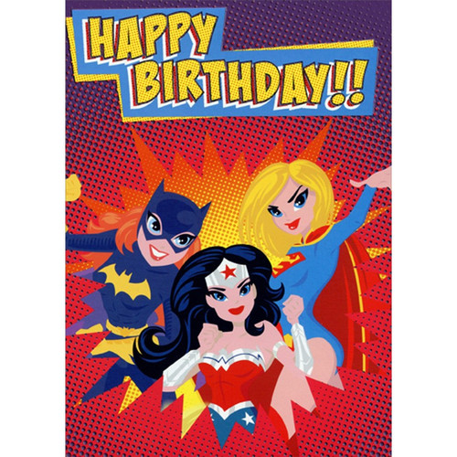 Batgirl, Wonder Woman and Supergirl Juvenile Birthday Card for Kids : Children: Happy Birthday!