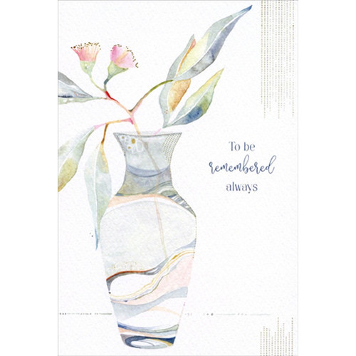 Single Branch In Swirl Patterned Vase Watercolor Michelle Rummel Sympathy Card: To be remembered always