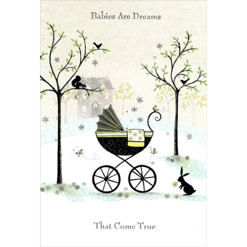 Precious Ebony Bassinet New Baby Congratulations Card: Babies Are Dreams - That Come True