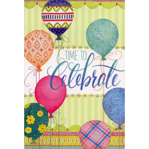 Time To Celebrate Balloons Nicole Tamarin Patchwork Birthday Card: TIME TO Celebrate