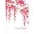Hanging Red, Pink and Purple Blossoms : Loving Thoughts Encouragement Card: Loving Thoughts