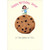 Cookie of Life Birthday Card for Sister: Happy Birthday, Sister - In the cookie of life…