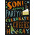 Party : Celebrate : Cheers Birthday Card for Son: SON! - birthday - PARTY! - CELEBRATE - CHEERS - HOORAY