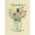 Green Foil Flower Jar : Best Things Are Made with Love Mother's Day Card for Grandma: Grandma the best things in life are made with love