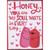 You Are My Soul Mate in Every Way Funny / Humorous Valentine's Day Card for Honey: Honey, you are my soul mate in every way…