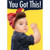 Baby Girl Bicep Funny / Humorous Encouragement Card: You Got This!