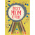 Best Mom Ever 3D Tip On Award Ribbon with Multi-Colored Sequins and Ribbons Hand Decorated Keepsake Mother's Day Card for Mom: Best Mom Ever